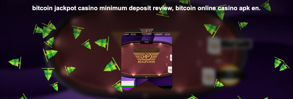 Bitcoin casino minimum deposit