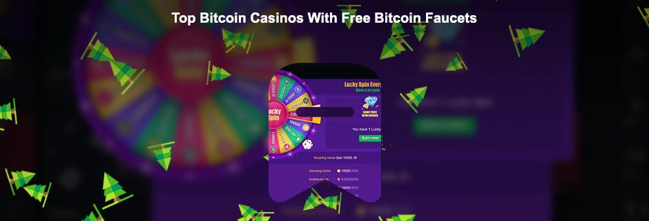 Bitcoin casino with faucet