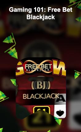 Free bet blackjack